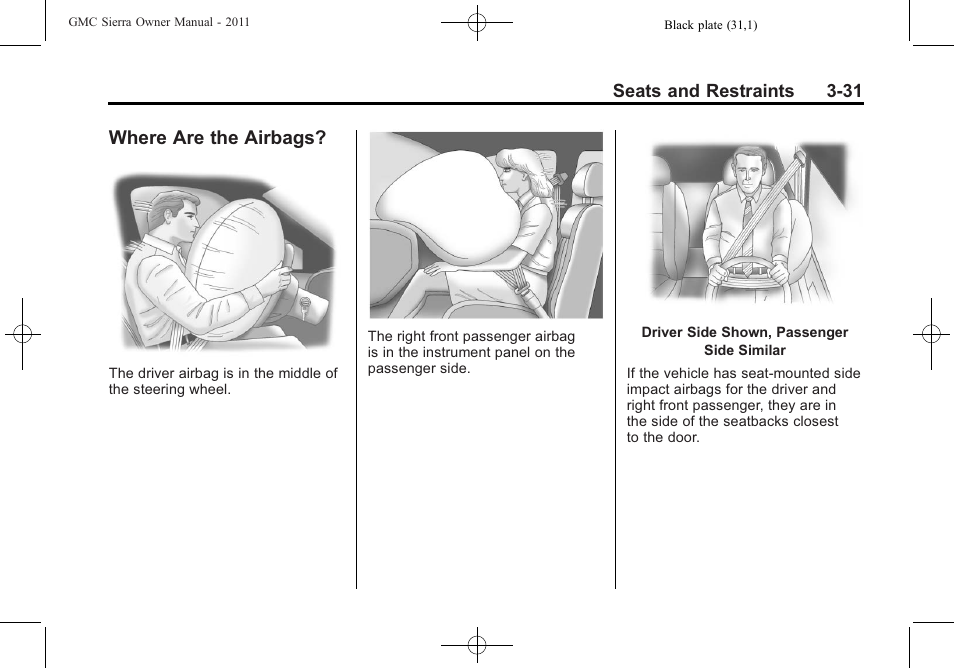 Where are the airbags, Where are the airbags? -31 | GMC 2011 Sierra User Manual | Page 99 / 594