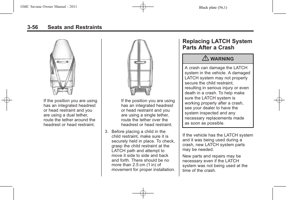 Replacing latch system parts after a crash, Replacing latch system, Parts after a crash -56 | GMC 2011 Savana User Manual | Page 104 / 410