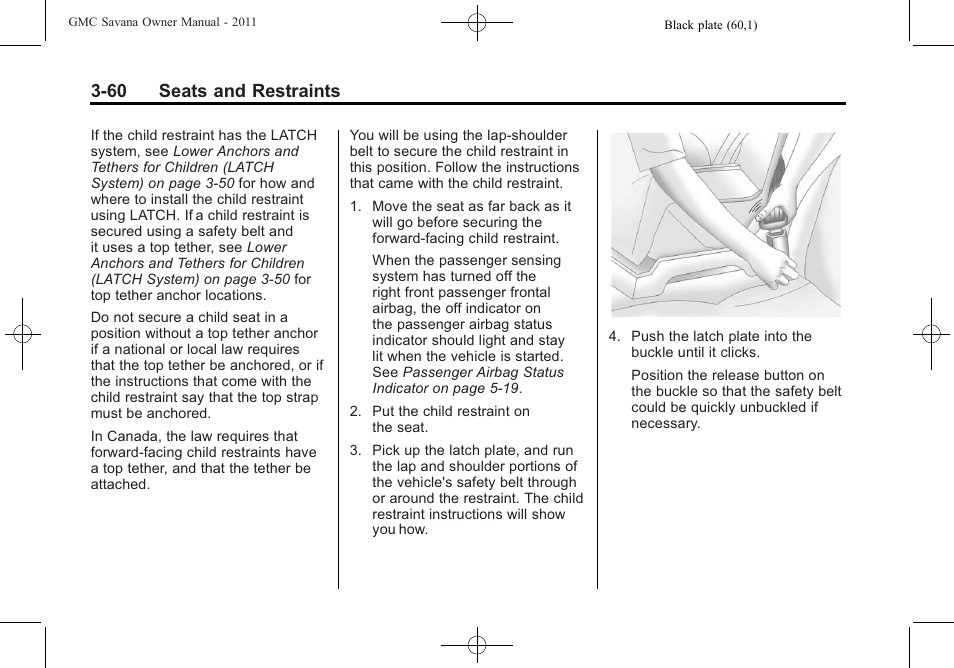 60 seats and restraints | GMC 2011 Savana User Manual | Page 108 / 410