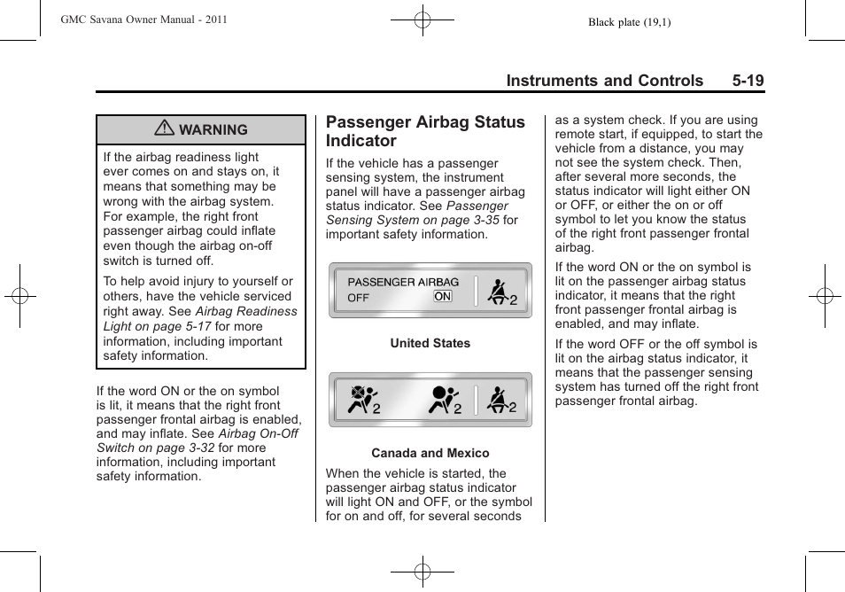 Passenger airbag status indicator, Passenger airbag status, Indicator -19 | GMC 2011 Savana User Manual | Page 135 / 410