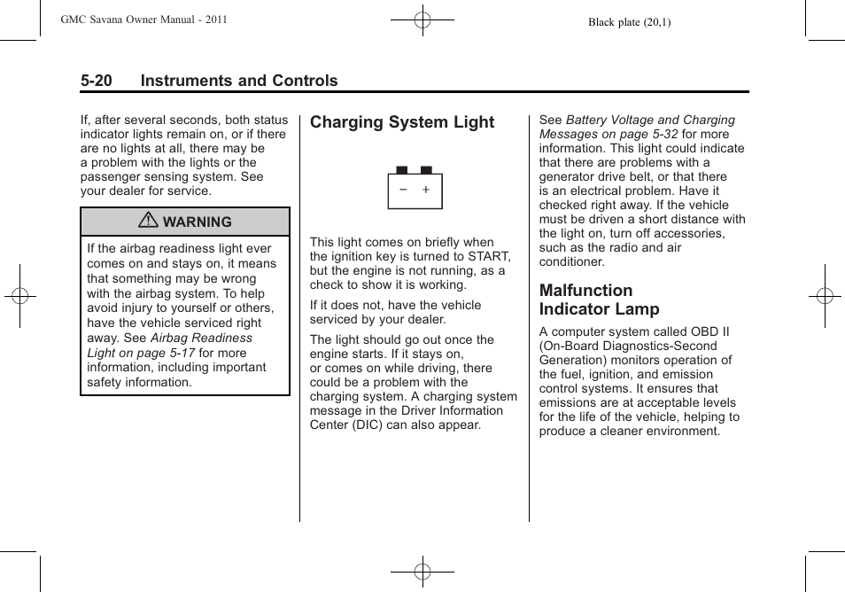 Charging system light, Malfunction indicator lamp, Charging system light -20 malfunction | Indicator lamp -20 | GMC 2011 Savana User Manual | Page 136 / 410