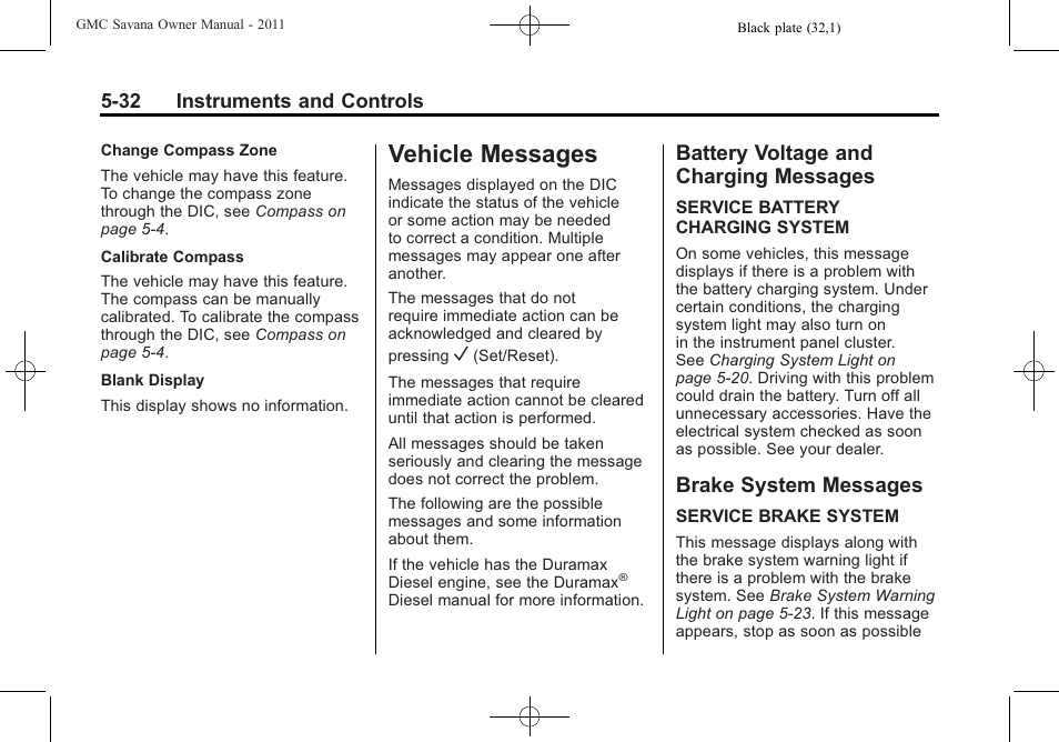 Vehicle messages, Battery voltage and charging messages, Brake system messages | Automatic transmission -25, Vehicle messages -32 battery voltage and charging, Messages -32, Brake system messages -32 | GMC 2011 Savana User Manual | Page 148 / 410