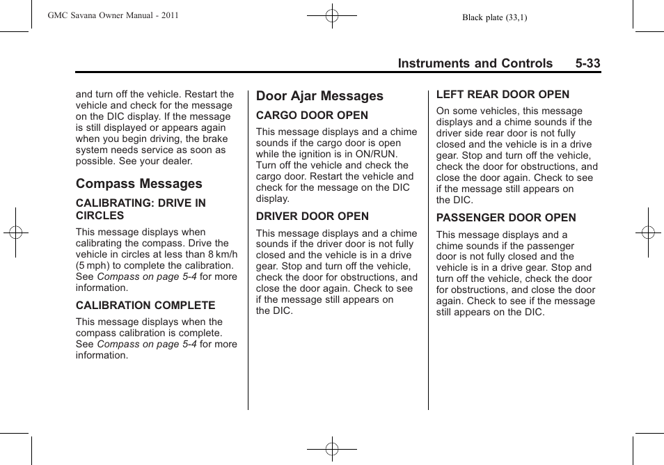 Compass messages, Door ajar messages, Compass messages -33 door ajar messages -33 | GMC 2011 Savana User Manual | Page 149 / 410