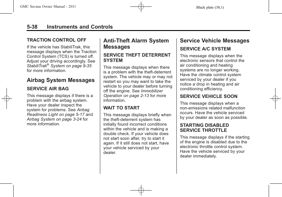 Airbag system messages, Anti-theft alarm system messages, Service vehicle messages | Airbag system messages -38 anti-theft alarm system, Messages -38, Service vehicle messages -38 | GMC 2011 Savana User Manual | Page 154 / 410
