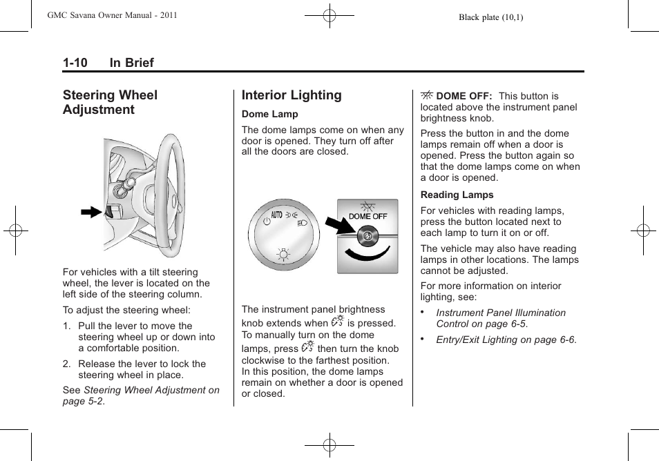 Steering wheel adjustment, Interior lighting, Steering wheel | Adjustment -10, Interior lighting -10 | GMC 2011 Savana User Manual | Page 16 / 410
