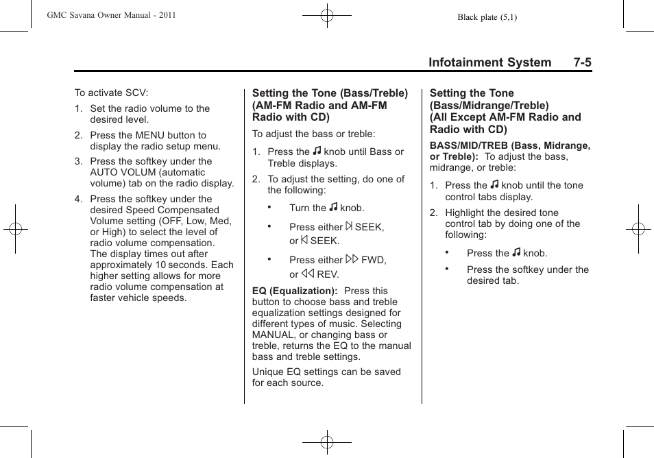 Infotainment system 7-5 | GMC 2011 Savana User Manual | Page 175 / 410