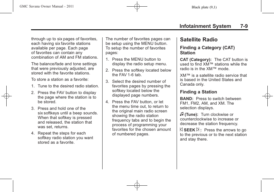 Satellite radio, Satellite radio -9, Has and | GMC 2011 Savana User Manual | Page 179 / 410