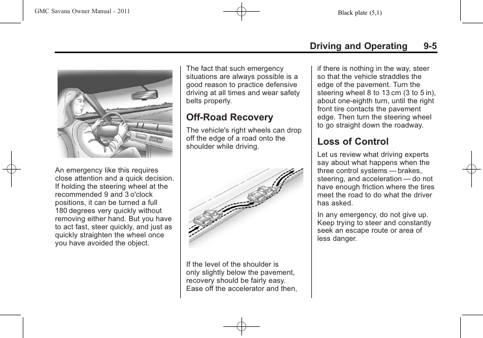 Off-road recovery, Loss of control, Off-road recovery -5 loss of control -5 | GMC 2011 Savana User Manual | Page 213 / 410