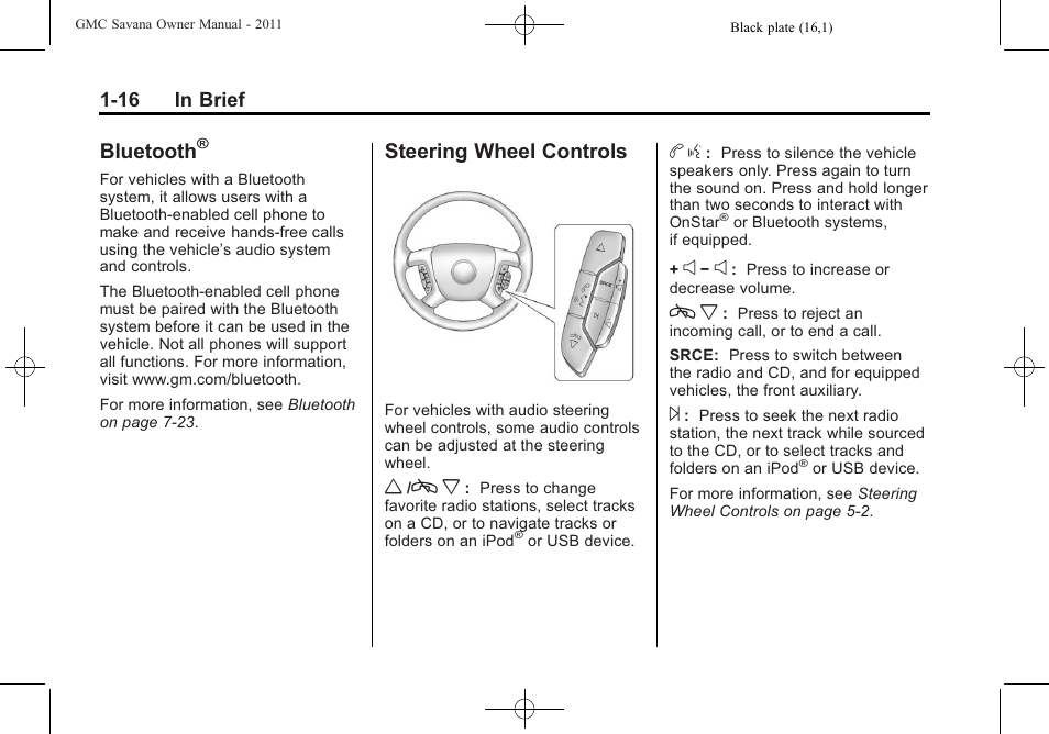 Bluetooth, Steering wheel controls, Wheel controls -16 | GMC 2011 Savana User Manual | Page 22 / 410