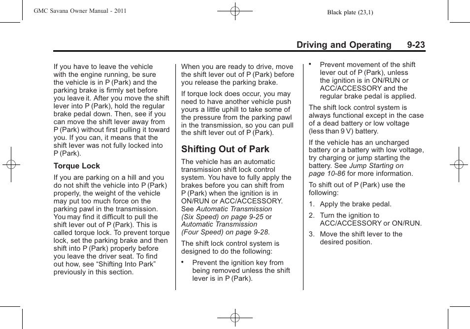 Shifting out of park, Shifting out of park -23, Driving and operating 9-23 | GMC 2011 Savana User Manual | Page 231 / 410