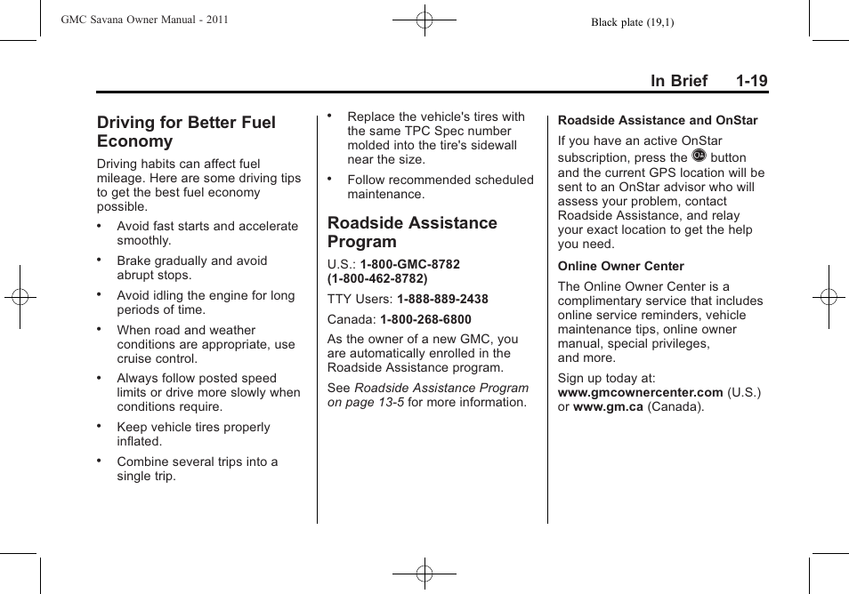 Driving for better fuel economy, Roadside assistance program, Driving for better fuel | Economy -19, Roadside assistance, Program -19 | GMC 2011 Savana User Manual | Page 25 / 410