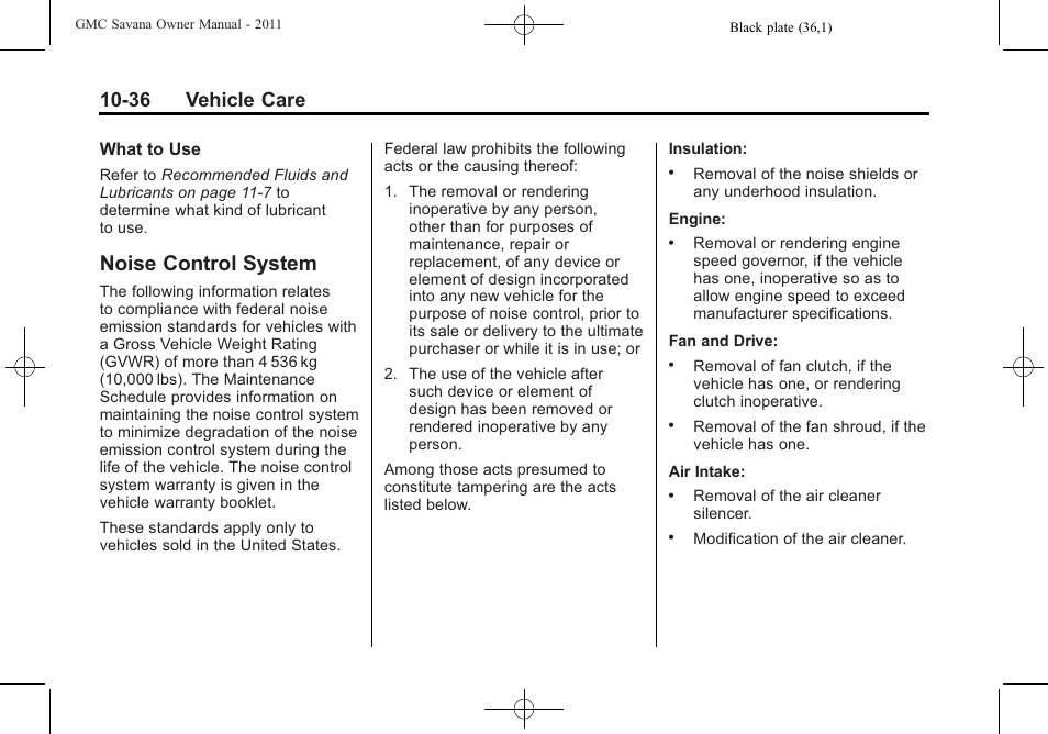 Noise control system, Noise control system -36, 36 vehicle care | GMC 2011 Savana User Manual | Page 302 / 410