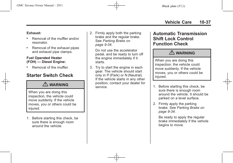 Starter switch check, Switch check -37, Automatic transmission shift | Lock control function | GMC 2011 Savana User Manual | Page 303 / 410