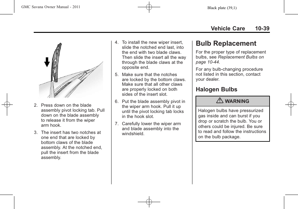 Bulb replacement, Halogen bulbs, Bulb replacement -39 | Recommended, Replacement -39, Bulbs -39 | GMC 2011 Savana User Manual | Page 305 / 410