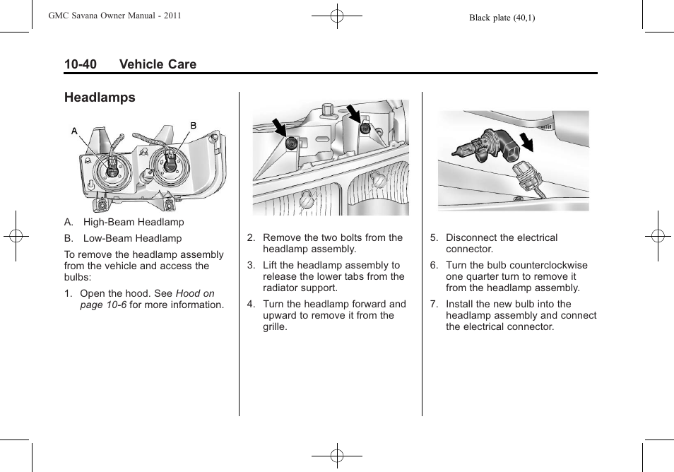 Headlamps, 40 vehicle care | GMC 2011 Savana User Manual | Page 306 / 410