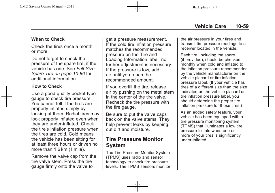 Tire pressure monitor system, Tire pressure monitor, System -59 | GMC 2011 Savana User Manual | Page 325 / 410