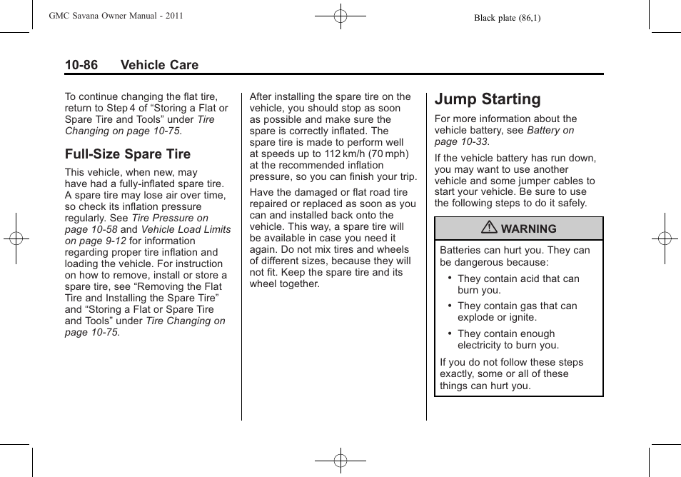 Full-size spare tire, Jump starting, Jump starting -86 | Full-size spare tire -86 | GMC 2011 Savana User Manual | Page 352 / 410