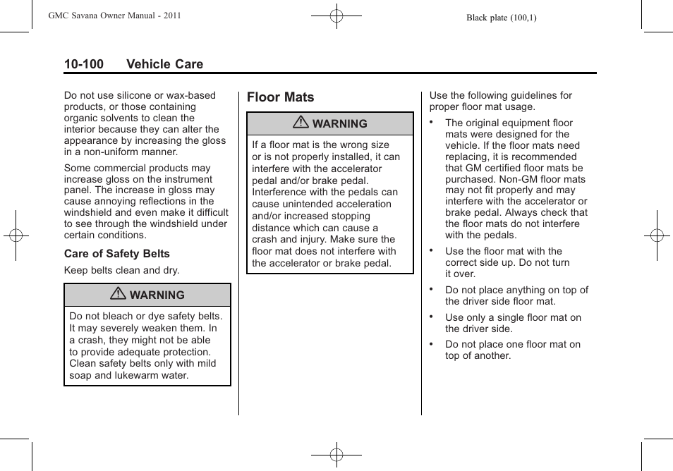 Floor mats, Floor mats -100, 100 vehicle care | GMC 2011 Savana User Manual | Page 366 / 410