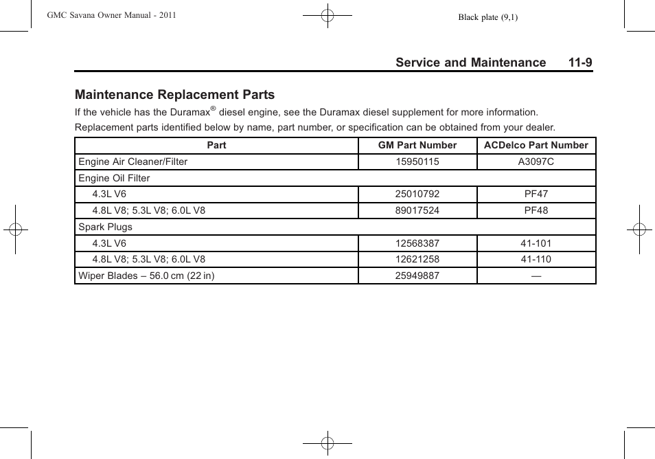 Maintenance replacement parts, Maintenance replacement, Parts -9 | Service and maintenance 11-9 | GMC 2011 Savana User Manual | Page 375 / 410
