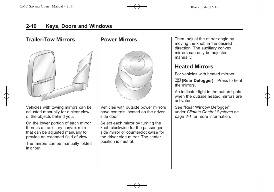 Trailer-tow mirrors, Power mirrors, Heated mirrors | GMC 2011 Savana User Manual | Page 44 / 410