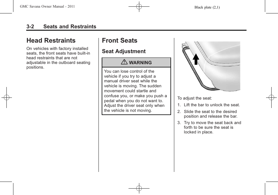 Head restraints, Front seats, Seat adjustment | Head restraints -2 front seats -2, Head restraints -2, Seat adjustment -2 | GMC 2011 Savana User Manual | Page 50 / 410