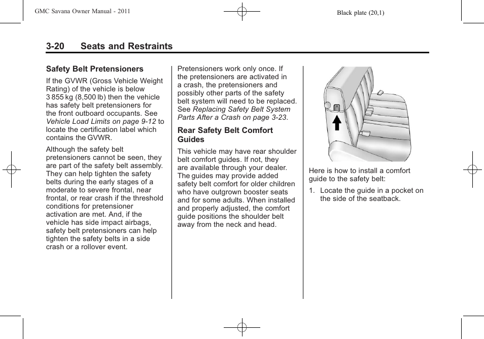 20 seats and restraints | GMC 2011 Savana User Manual | Page 68 / 410