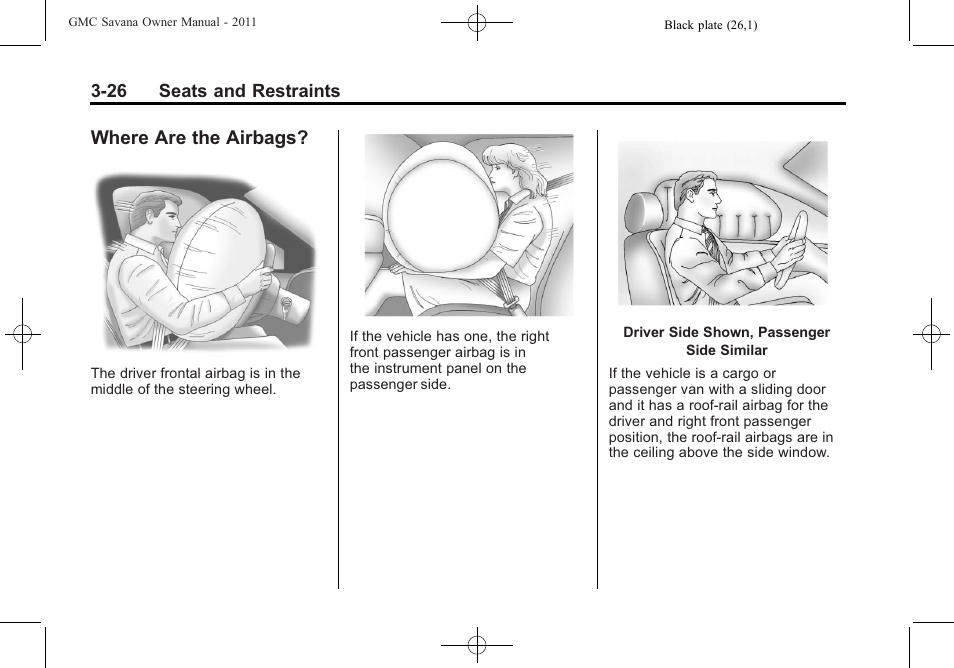 Where are the airbags, Where are the airbags? -26 | GMC 2011 Savana User Manual | Page 74 / 410