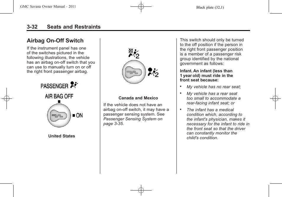 Airbag on-off switch, Airbag on-off switch on, Airbag on-off switch -32 | 32 seats and restraints | GMC 2011 Savana User Manual | Page 80 / 410