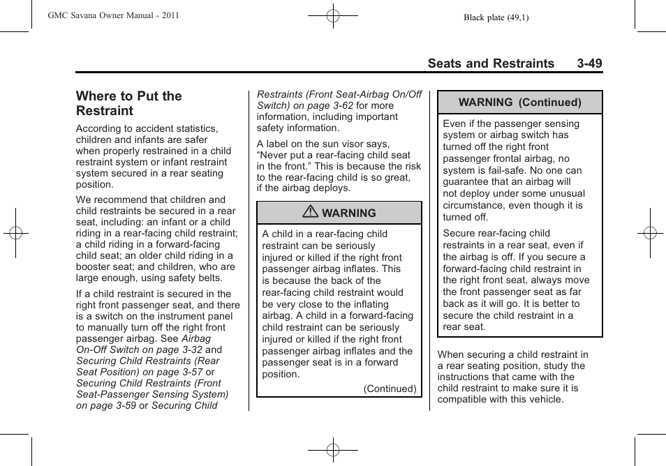 Where to put the restraint, Where to put the restraint -49 | GMC 2011 Savana User Manual | Page 97 / 410