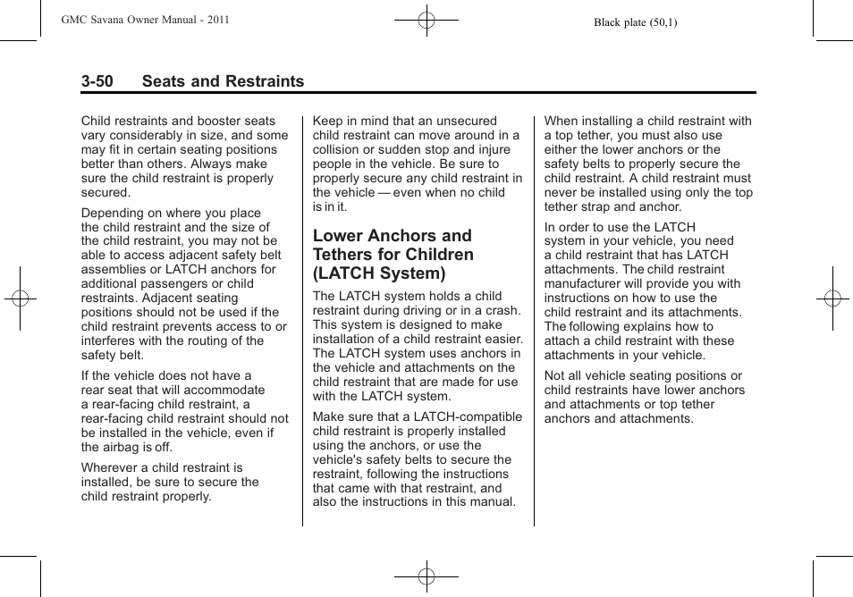 Lower anchors and tethers, For children (latch system) -50 | GMC 2011 Savana User Manual | Page 98 / 410