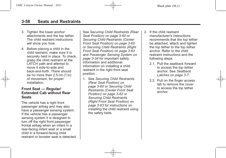 58 seats and restraints | GMC 2011 Canyon User Manual | Page 102 / 406