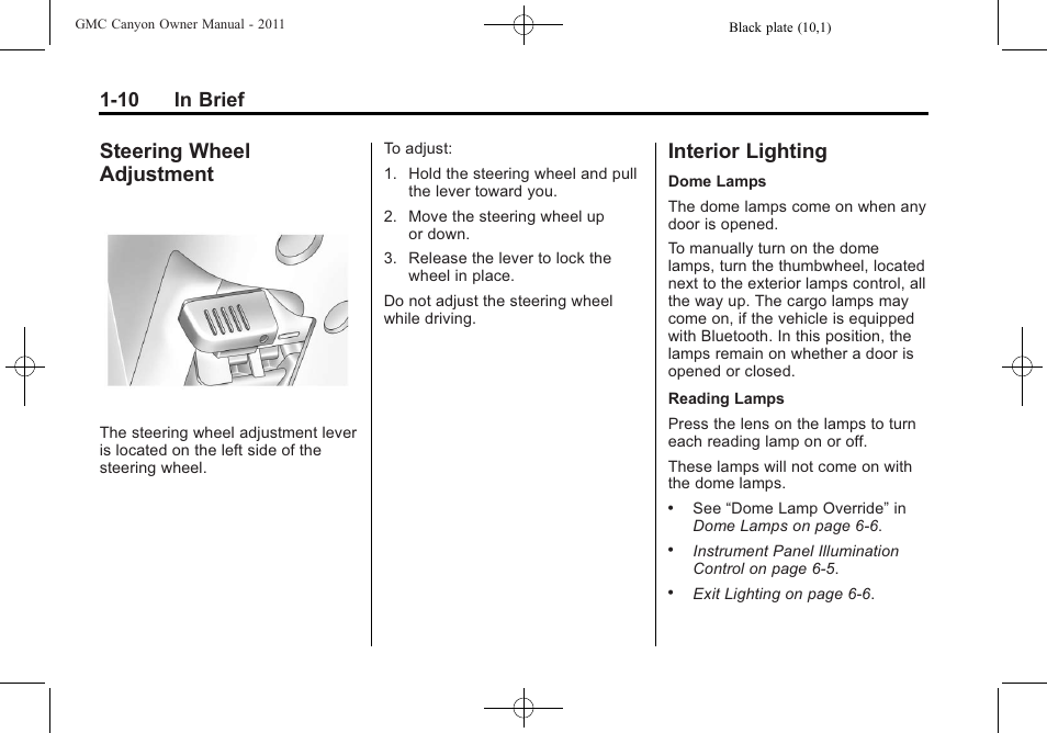 Steering wheel adjustment, Interior lighting, Steering wheel | Adjustment -10, Interior lighting -10, 10 in brief | GMC 2011 Canyon User Manual | Page 16 / 406