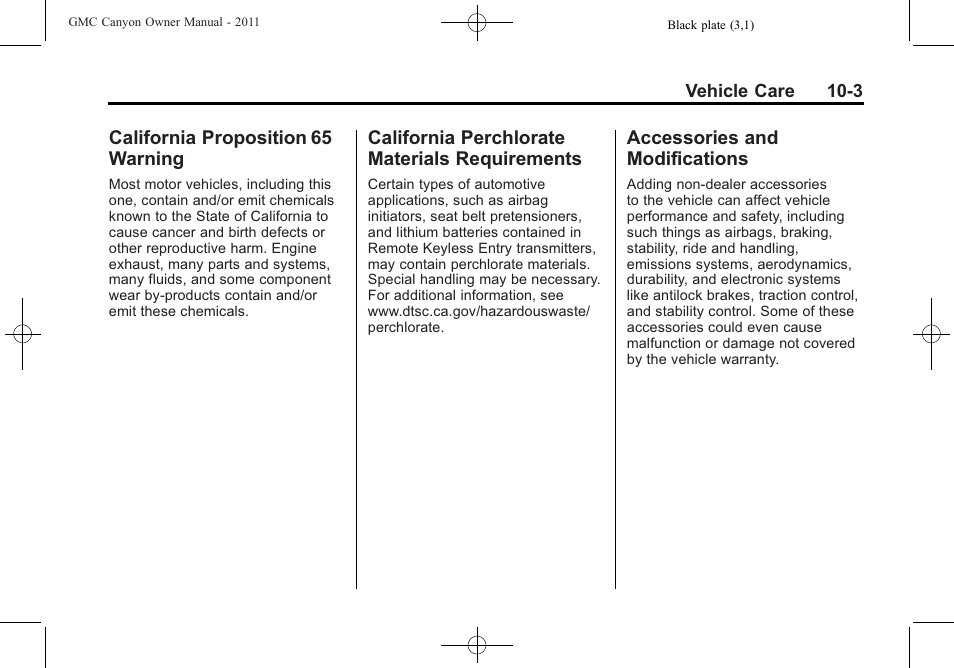 California proposition 65 warning, California perchlorate materials requirements, Accessories and modifications | California proposition, 65 warning -3, California perchlorate, Materials requirements -3, Accessories and, Modifications -3 | GMC 2011 Canyon User Manual | Page 255 / 406