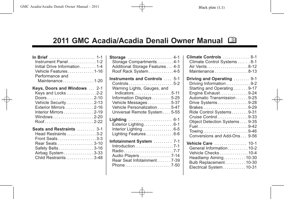 GMC 2011 Acadia User Manual | 478 pages