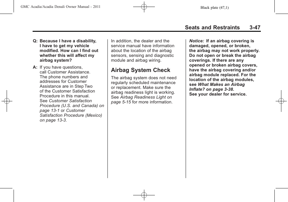 Airbag system check, Airbag system check -47 | GMC 2011 Acadia User Manual | Page 103 / 478