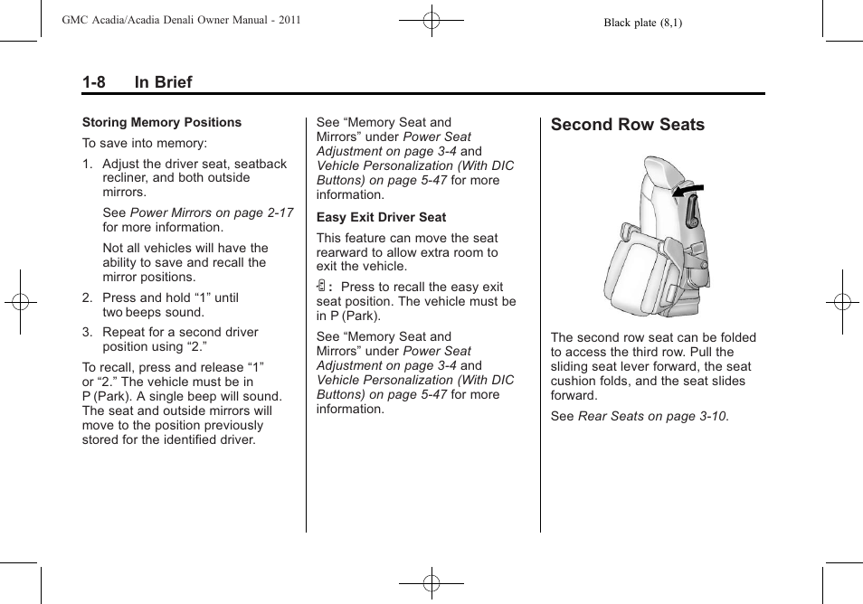 Second row seats, Second row seats -8 | GMC 2011 Acadia User Manual | Page 14 / 478