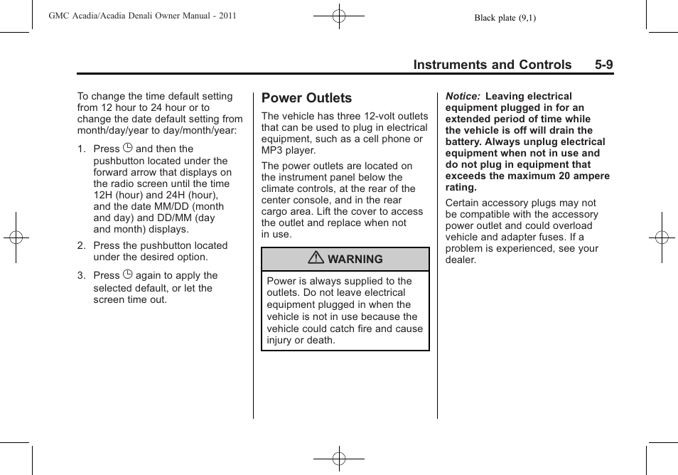 Power outlets, Power outlets -9 | GMC 2011 Acadia User Manual | Page 141 / 478