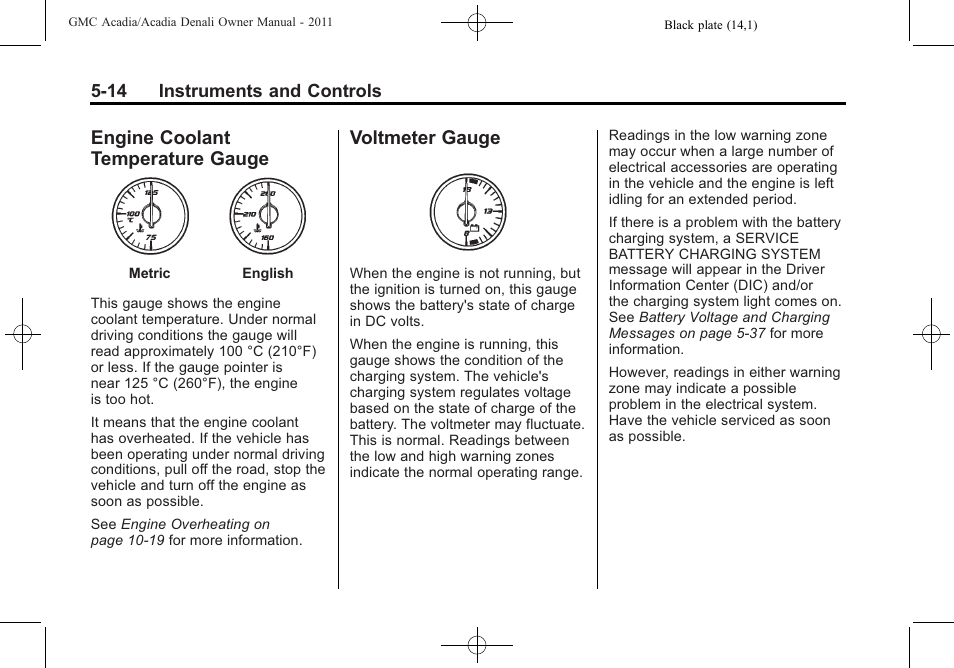 Engine coolant temperature gauge, Voltmeter gauge, Engine coolant temperature | Gauge -14, Voltmeter gauge -14 | GMC 2011 Acadia User Manual | Page 146 / 478