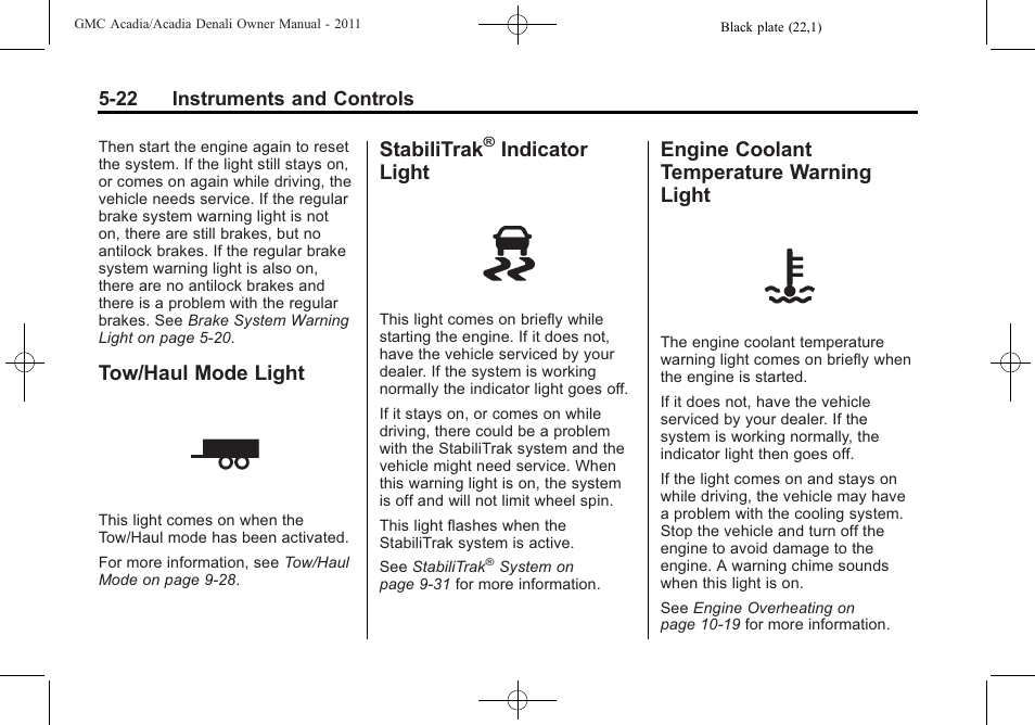 Tow/haul mode light, Stabilitrak® indicator light, Engine coolant temperature warning light | Tow/haul mode light -22 stabilitrak, Indicator light -22, Engine coolant temperature, Warning light -22, Stabilitrak, Indicator light | GMC 2011 Acadia User Manual | Page 154 / 478