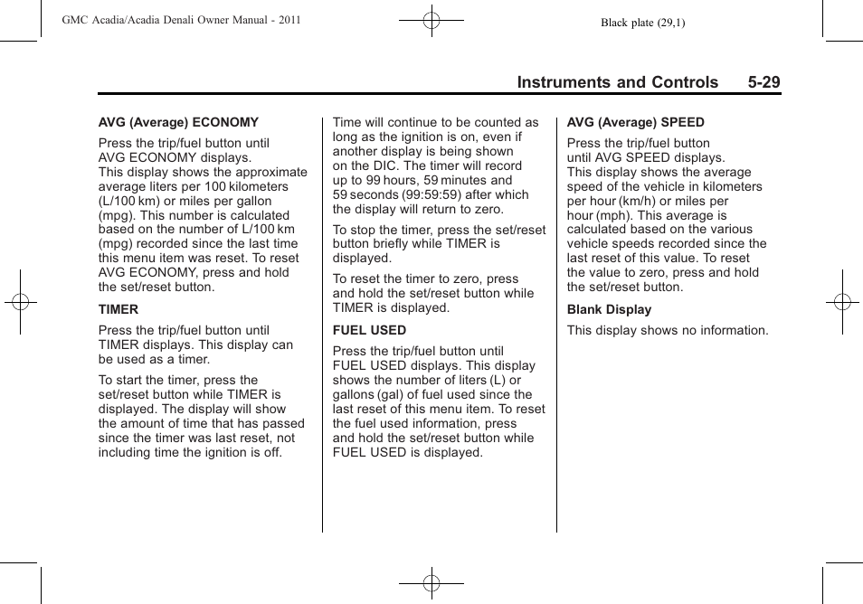 Instruments and controls 5-29 | GMC 2011 Acadia User Manual | Page 161 / 478