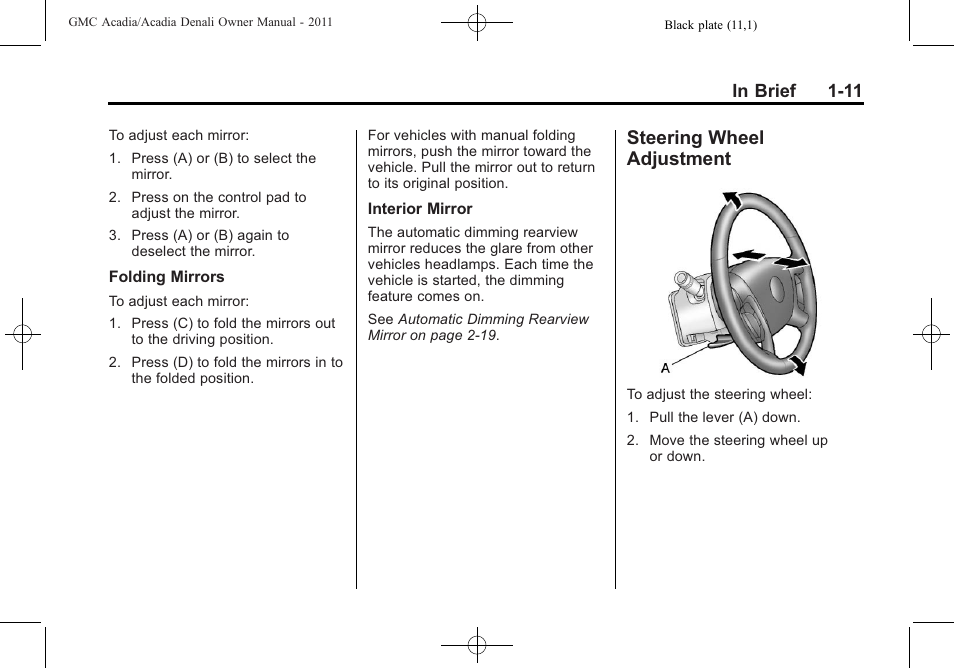 Steering wheel adjustment, Steering wheel, Adjustment -11 | GMC 2011 Acadia User Manual | Page 17 / 478