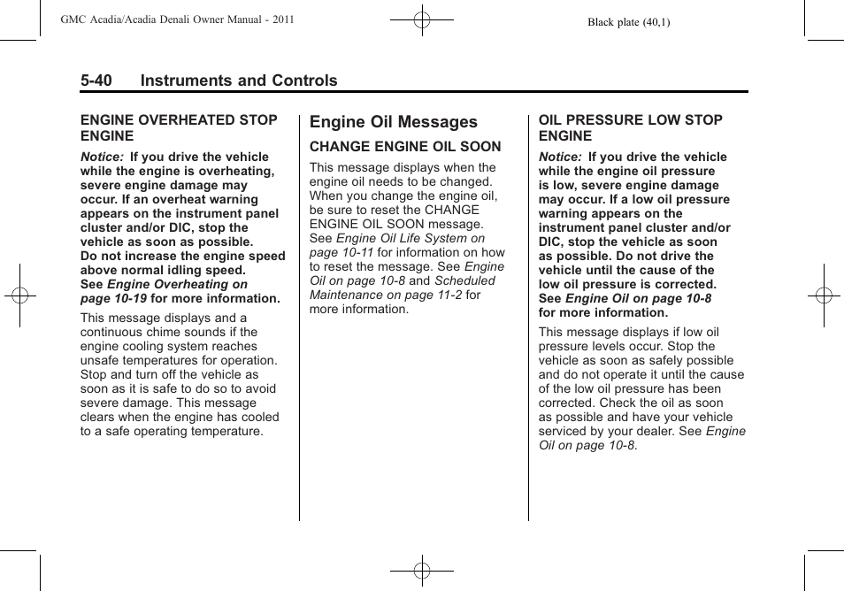 Engine oil messages, Engine oil messages -40 | GMC 2011 Acadia User Manual | Page 172 / 478