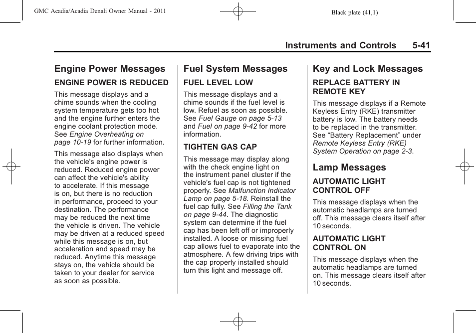 Engine power messages, Fuel system messages, Key and lock messages | Lamp messages | GMC 2011 Acadia User Manual | Page 173 / 478