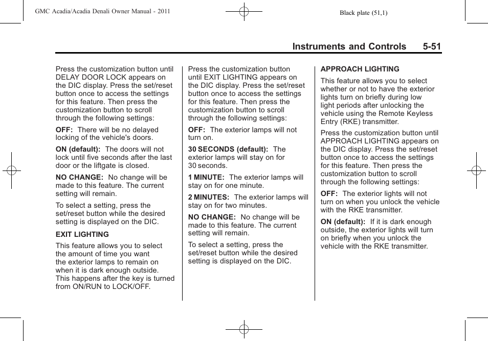 Instruments and controls 5-51 | GMC 2011 Acadia User Manual | Page 183 / 478