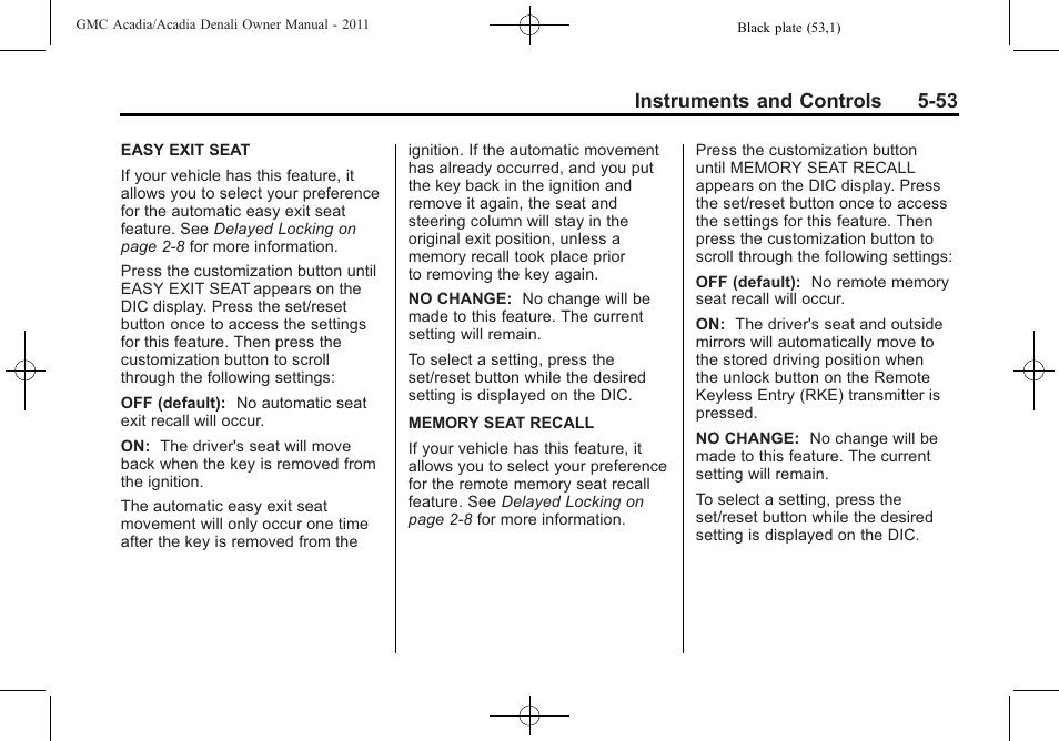 Instruments and controls 5-53 | GMC 2011 Acadia User Manual | Page 185 / 478