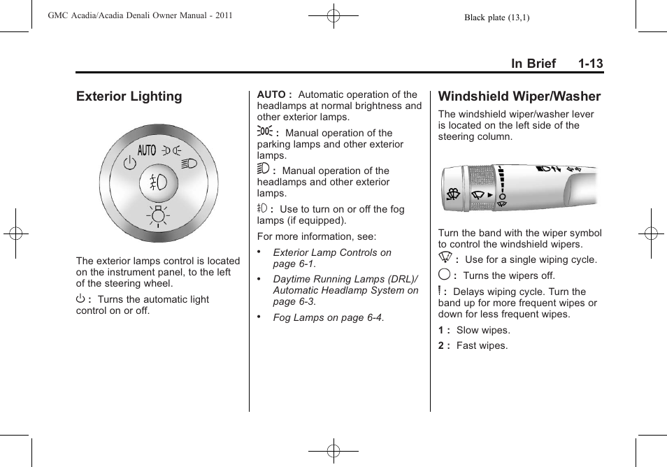 Exterior lighting, Windshield wiper/washer, Exterior lighting -13 windshield wiper/washer -13 | GMC 2011 Acadia User Manual | Page 19 / 478