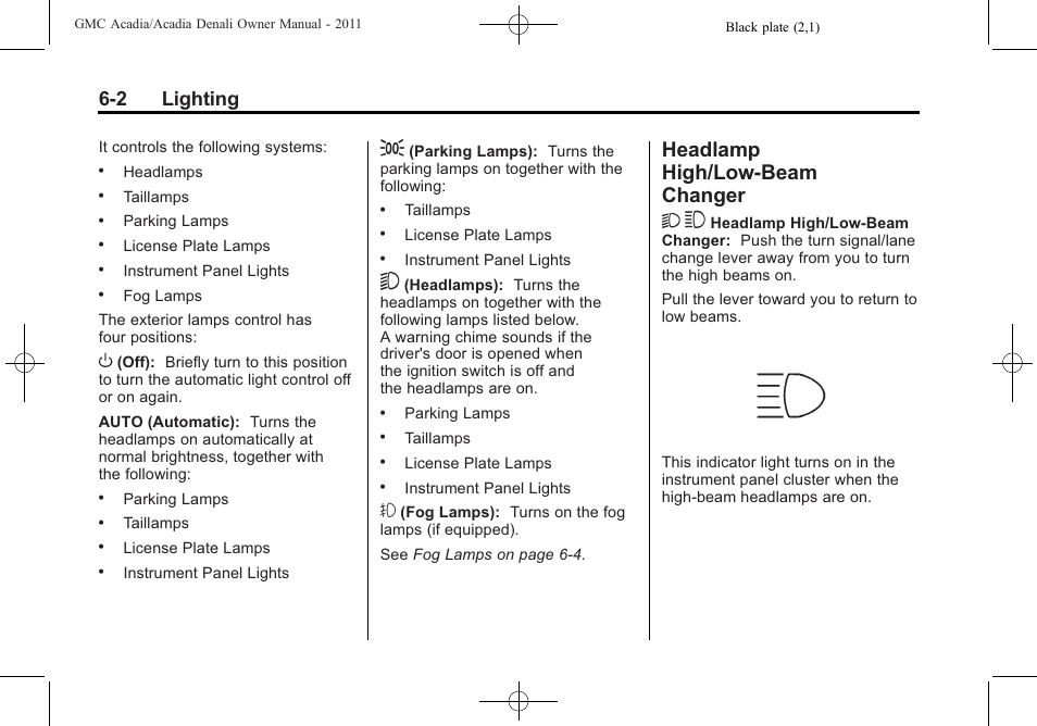 Headlamp high/low-beam changer, Headlamp high/low-beam, Changer -2 | Headlamp high/low-beam changer 2 3, 2 lighting | GMC 2011 Acadia User Manual | Page 194 / 478