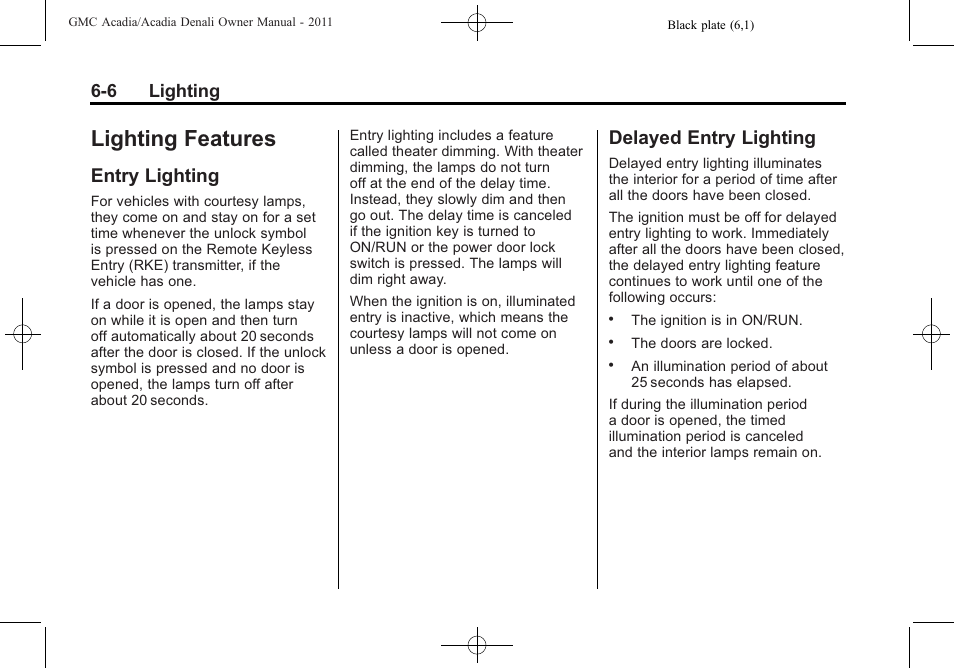 Lighting features, Entry lighting, Delayed entry lighting | Lighting features -6, Conversions, Entry lighting -6 delayed entry lighting -6, 6 lighting | GMC 2011 Acadia User Manual | Page 198 / 478