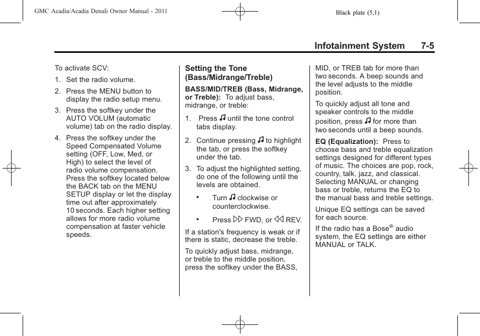 Infotainment system 7-5 | GMC 2011 Acadia User Manual | Page 205 / 478