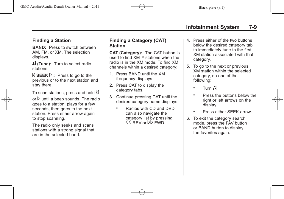 Infotainment system 7-9 | GMC 2011 Acadia User Manual | Page 209 / 478